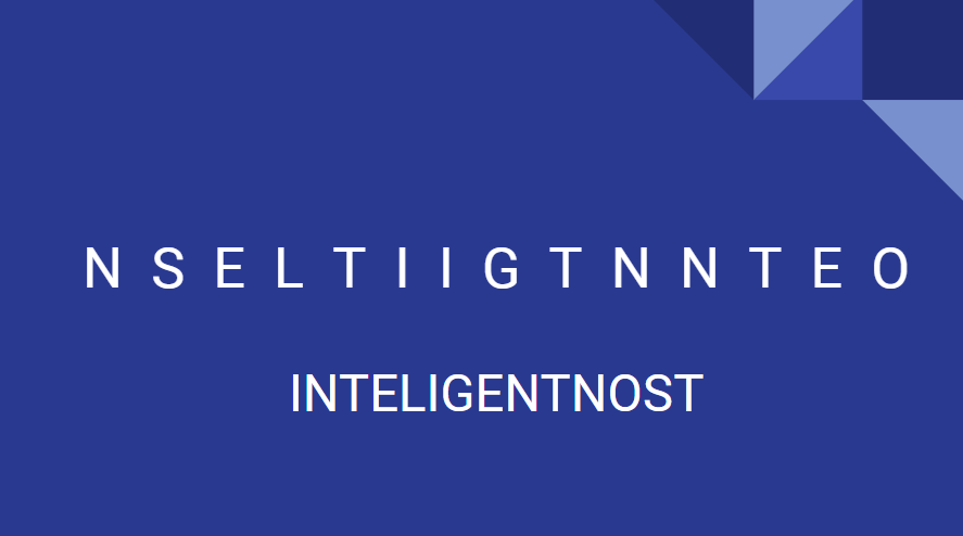 NSELTIIGTNNTEO - inteligentnost