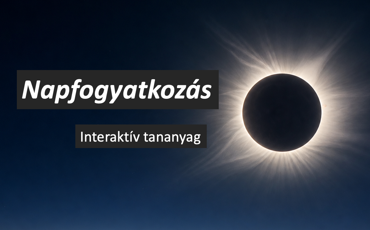 Napfogyatkozás - példa interaktív tananyag készítésére